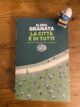 Elena Granata Einaudi La città è di tutti